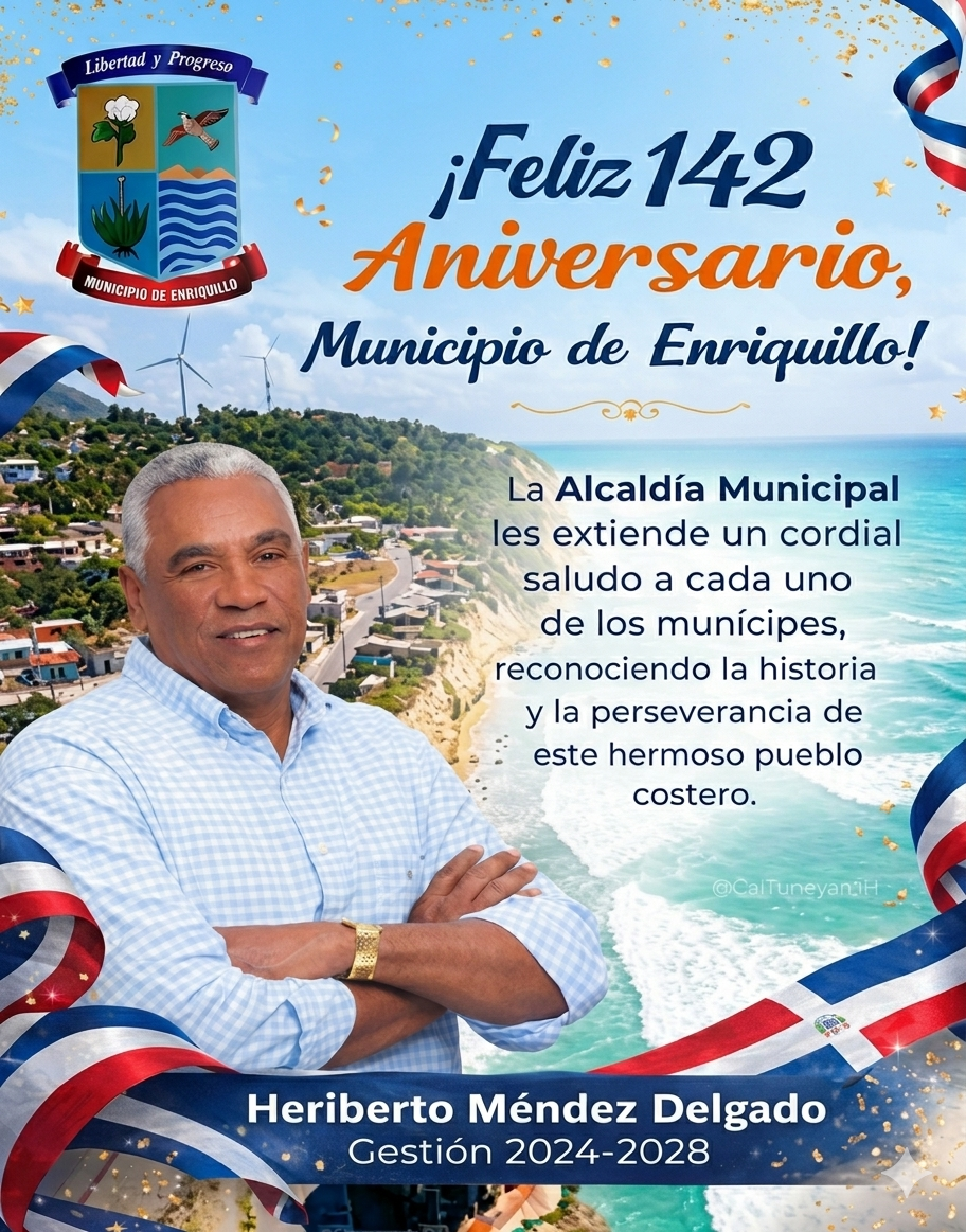 Enriquillo Celebra con Orgullo su 142 Aniversario de Historia y Perseverancia